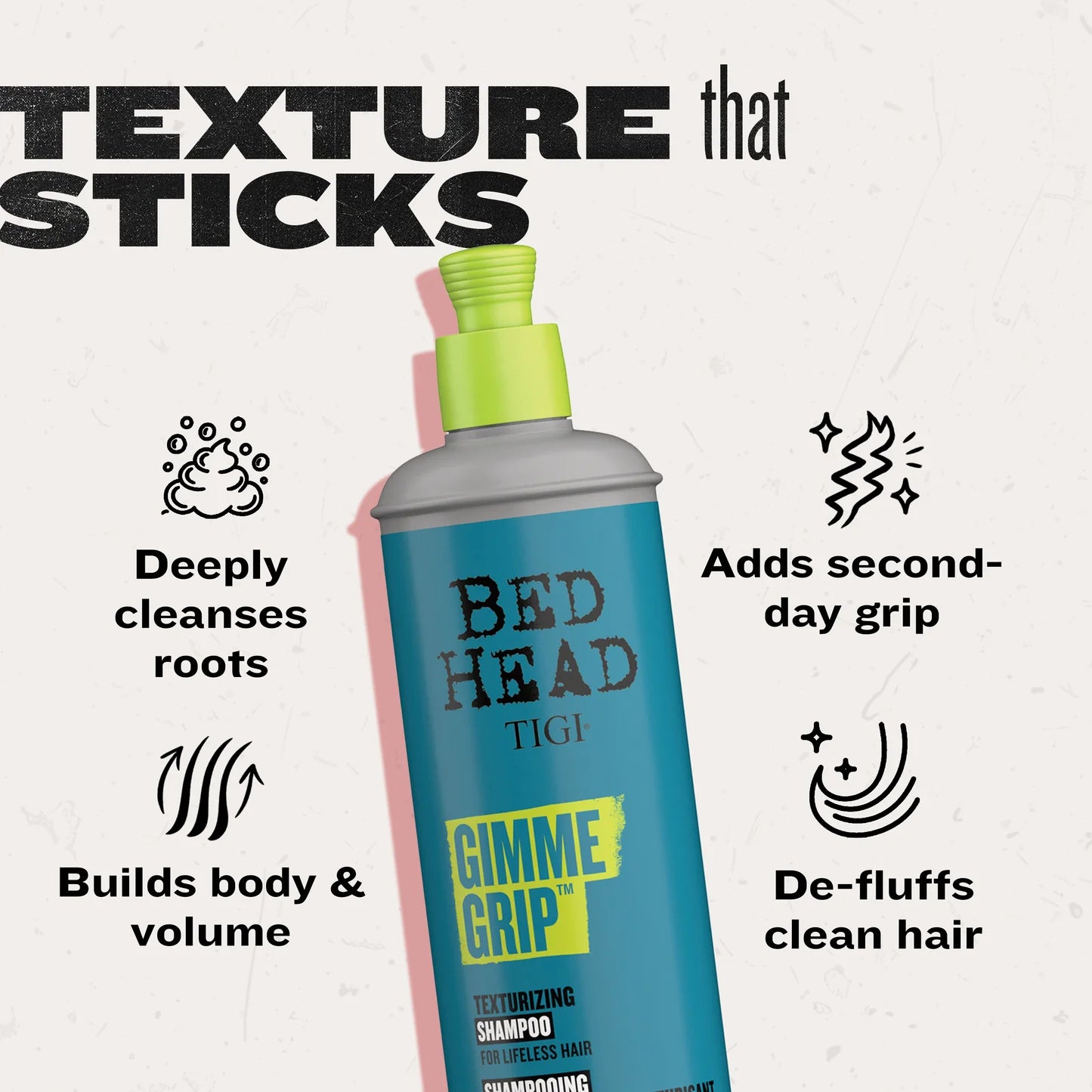 Bed Head Gimme Grip™ Texturizing Shampoo for Hair Texture