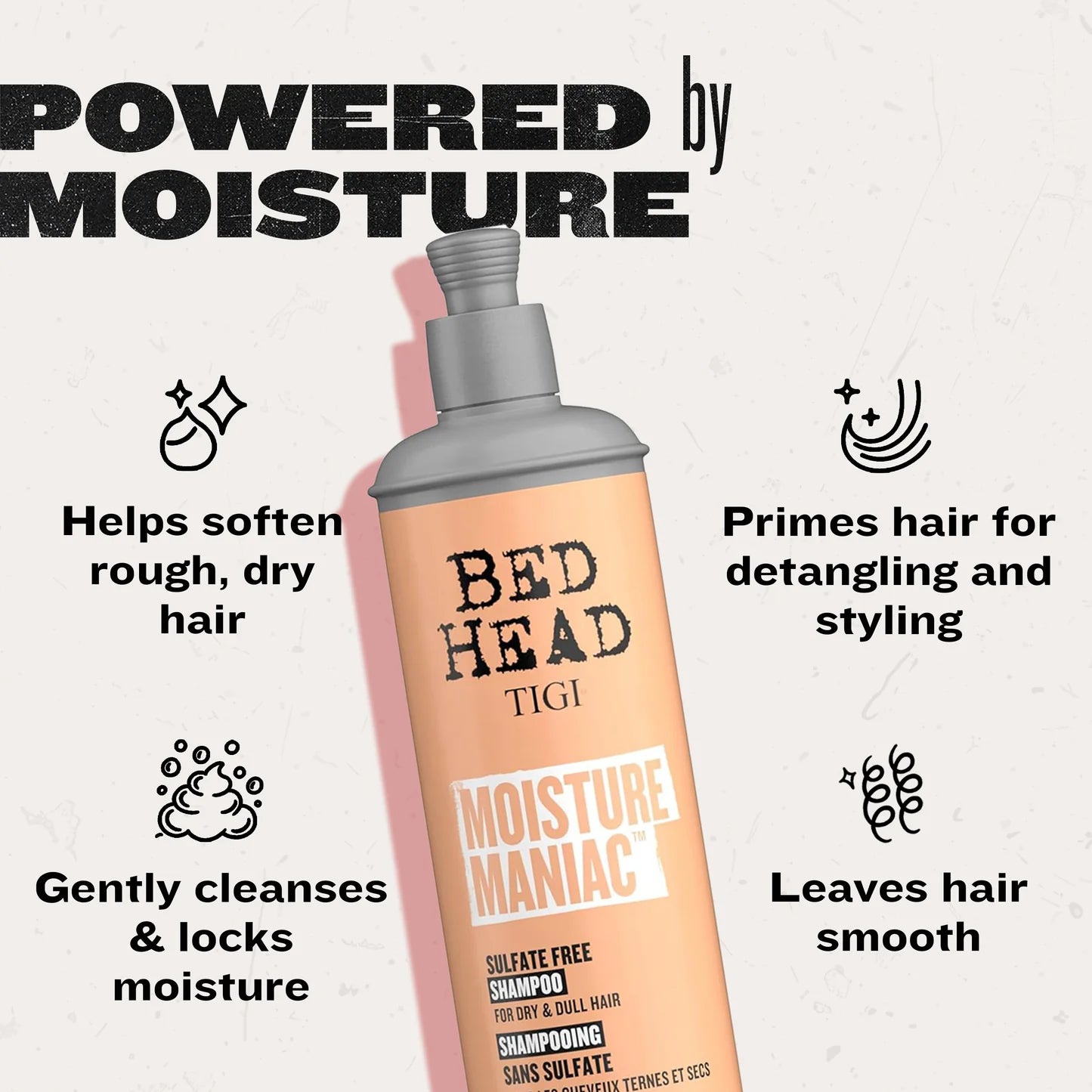 Bed Head Moisture Maniac™ Sulfate Free Shampoo for dry & dull hair